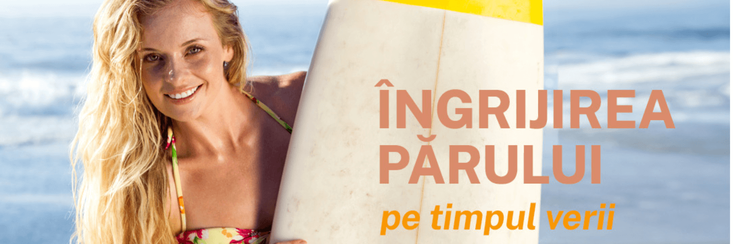 ingrijirea parului pe timp de vara