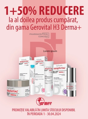 Promotie 1+50% reducere la al doilea produs Gerovital H3 Derma+