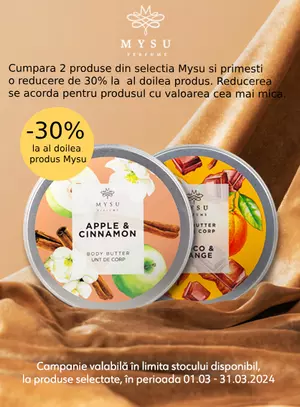 Promotie cu reducere 30% la al doilea produs Mysu