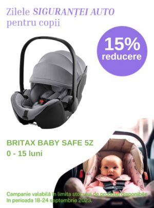 Zilele Sigurantei Auto cu reducere 15% la Britax Baby Safe 5Z